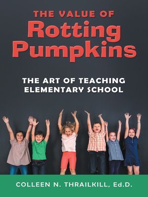 cover image of The Value of Rotting Pumpkins